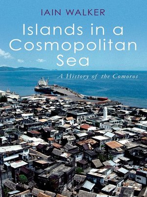 cover image of Islands in a Cosmopolitan Sea